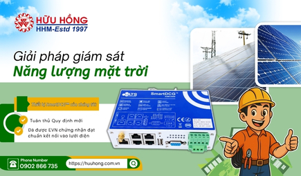 Năng lượng mặt trời – Giải pháp tiết kiệm xanh cùng thiết bị giám sát SmartDCG™ đạt chuẩn EVN
