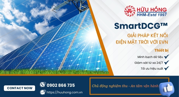 Nghiệm thu hệ thống điện mặt trời với EVN nhanh chóng khi sở hữu SmartDCG